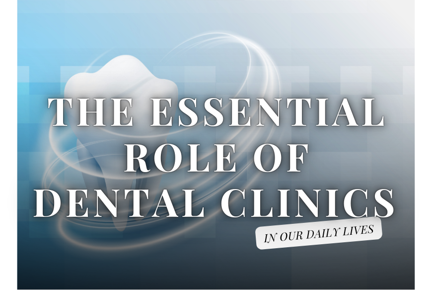 role-of-dental-clinic